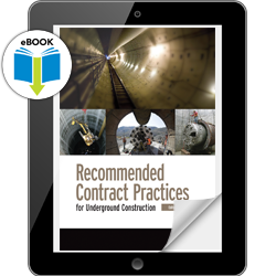 Recommended Contract Practices for Underground Construction eBook