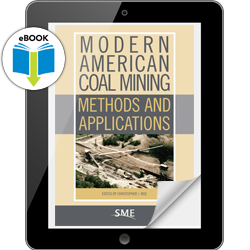 Modern American Coal Mining: Methods & Application eBook