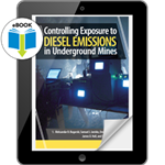 Controlling Exposure - Diesel Emissions in Underground Mines eBook