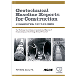Geotechnical Baseline Reports for Construction