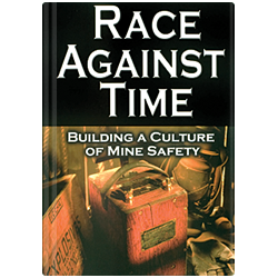 Race Against Time: Building a Culture of Mine Safety