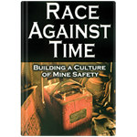 Race Against Time: Building a Culture of Mine Safety
