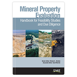 Mineral Property Evaluation: Handbook for Feasibility Studies and Due Diligence