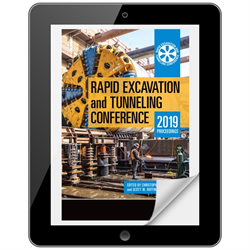Rapid Excavation and Tunneling Conference: 2019 Proceedings Ebook