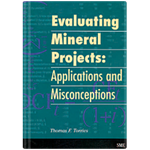 Evaluating Mineral Projects: Apps & Misconceptions
