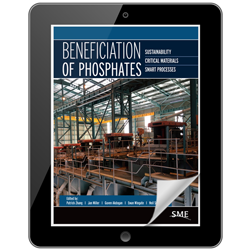 Beneficiation of Phosphates: Sustainability, Critical Materials, Smart Processes eBook